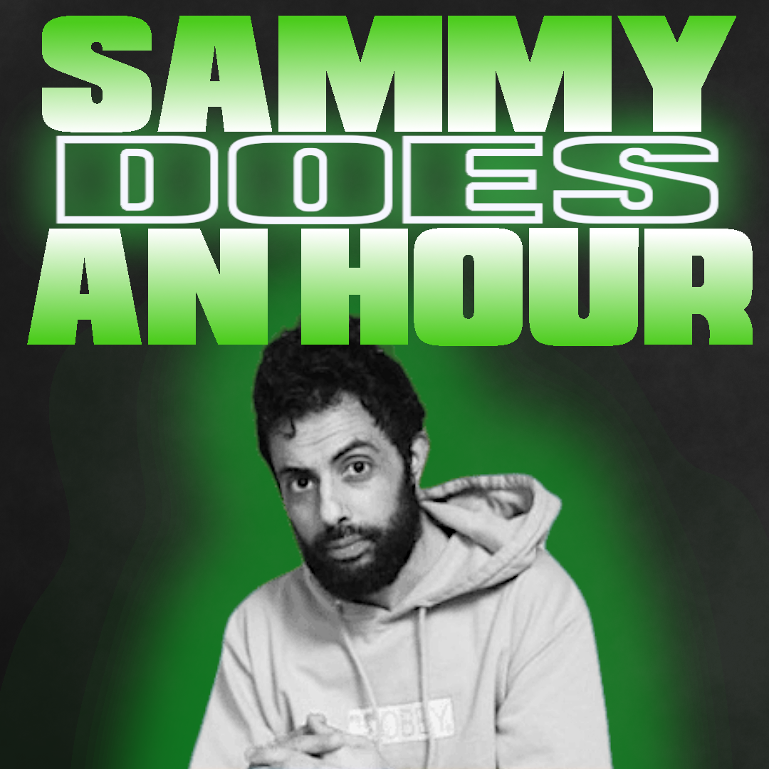 Sammy Does an Hour w/ Sammy Obeid Flyer